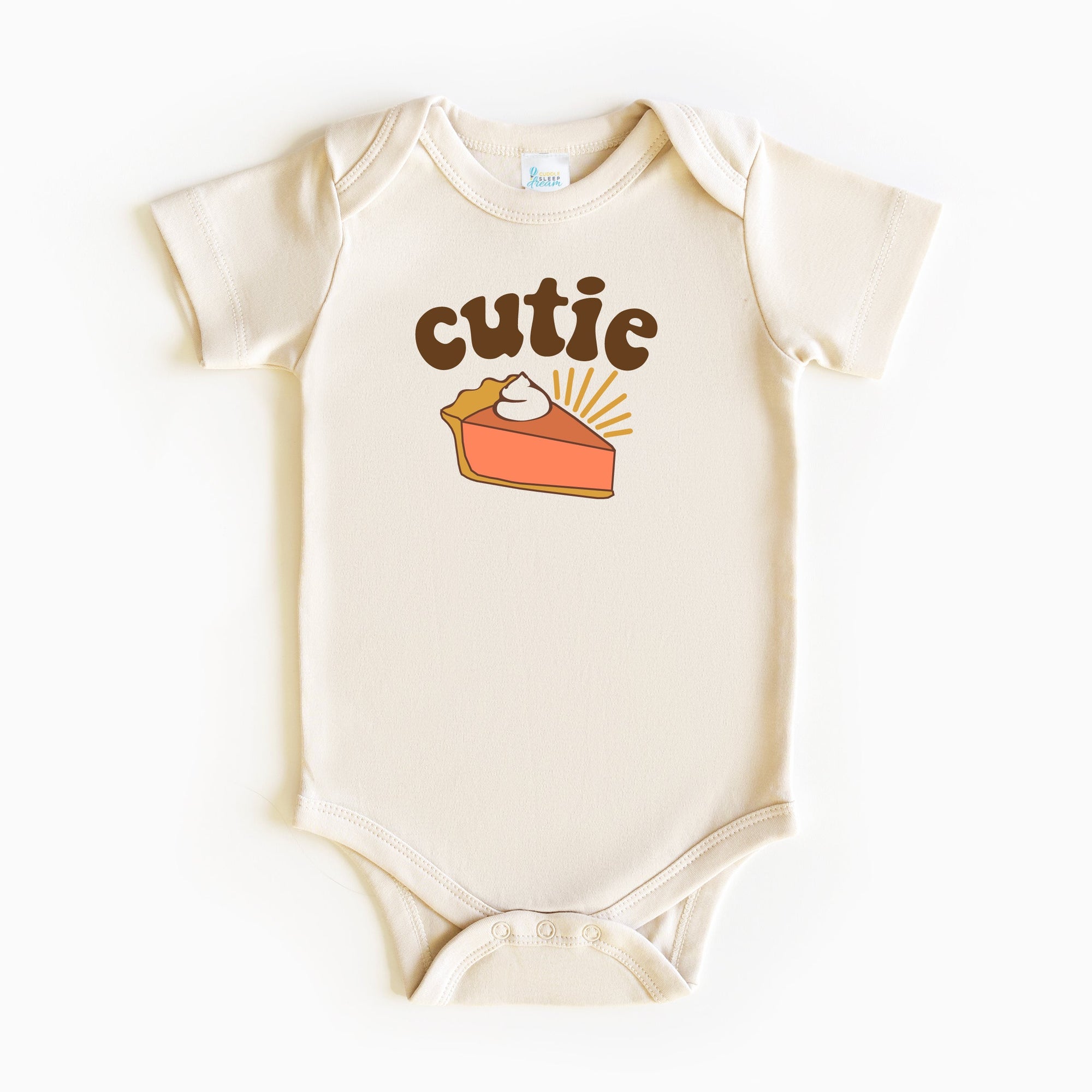Cuddle Sleep Dream Baby One-Pieces Cutie Pie | Bodysuit