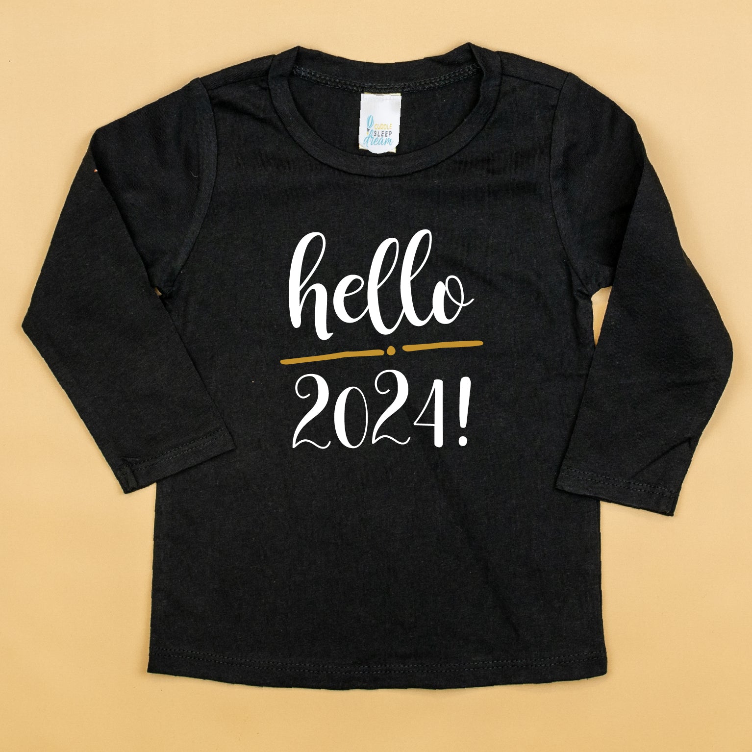 Hello 2024  Black Tshirt - Cuddle Sleep Dream