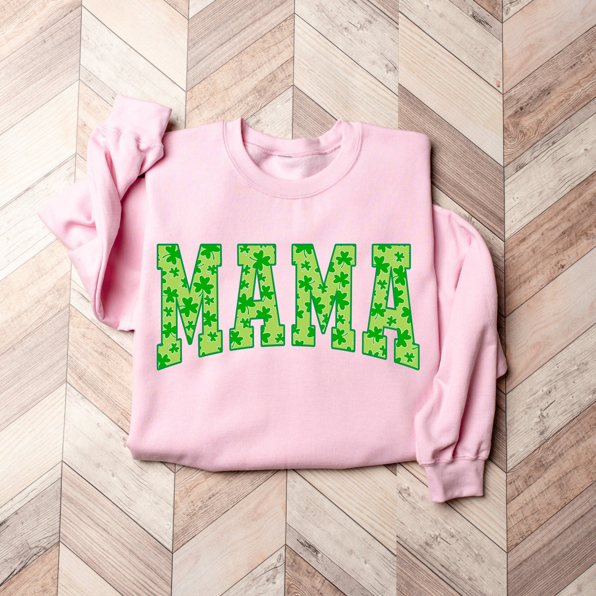 Cuddle Sleep Dream Small (Unisex) / Pink Sweatshirt / Green on Green Mama Shamrock | St. Patrick&#39;s Day Sweatshirt