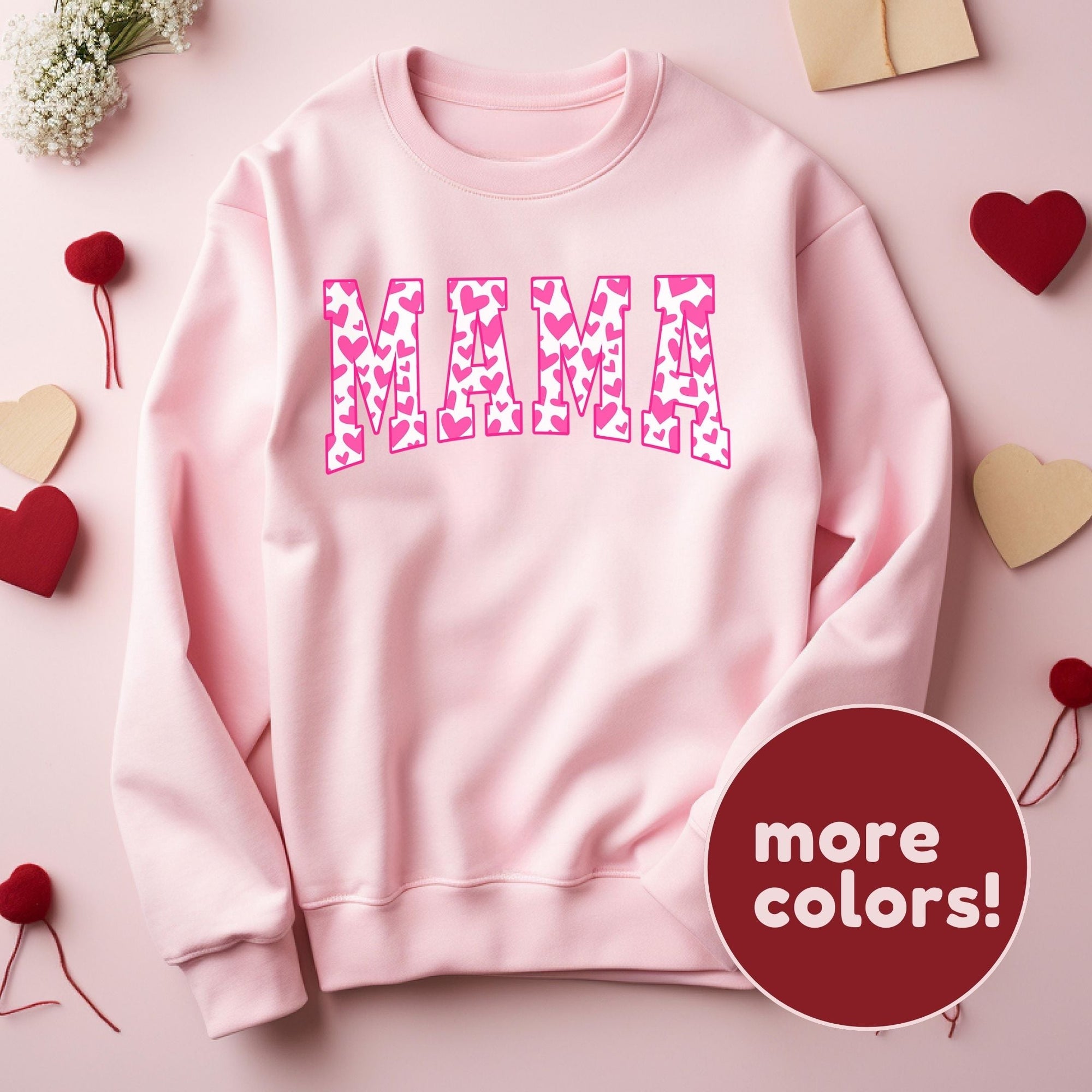 Cuddle Sleep Dream Mama Valentine | Sweatshirt
