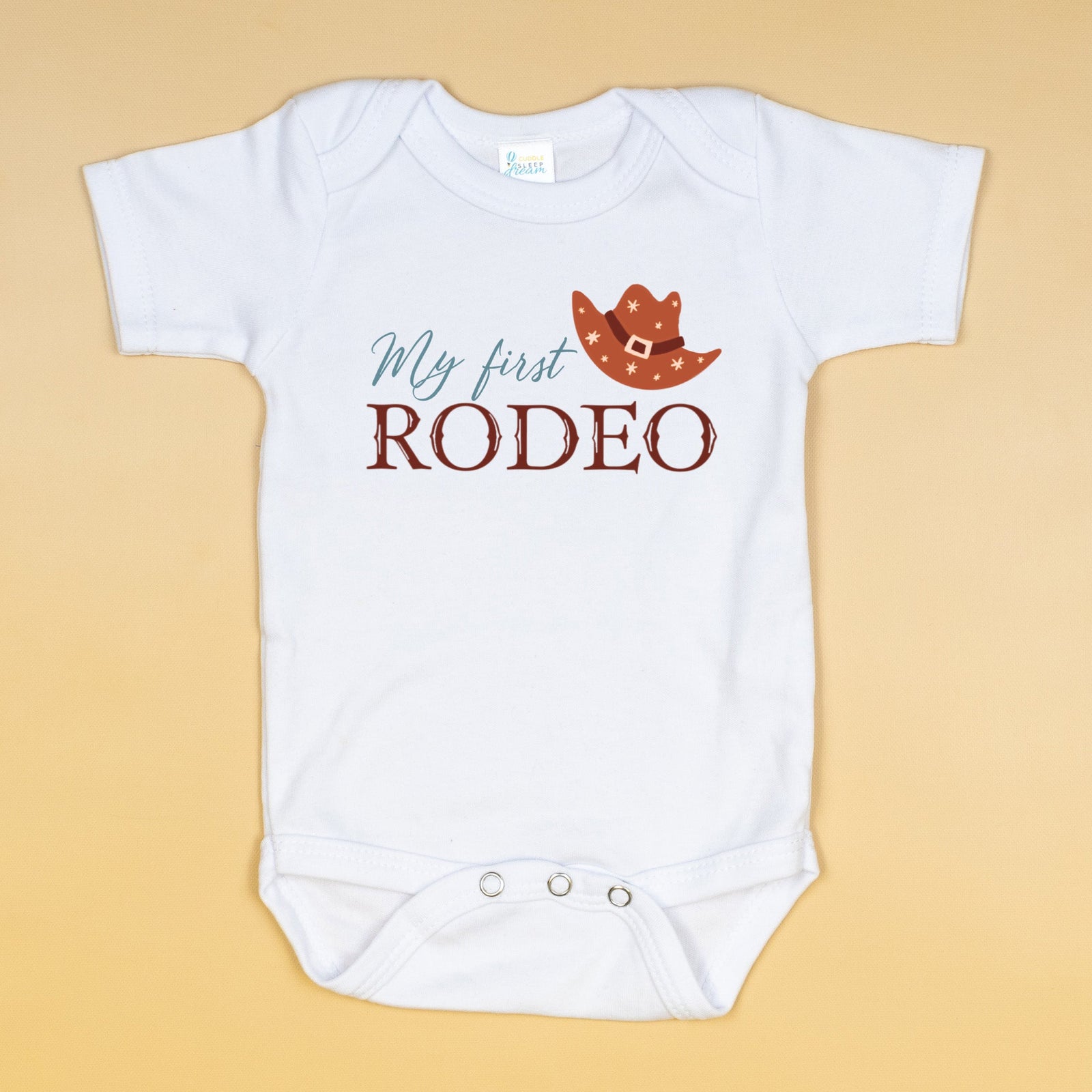 Cuddle Sleep Dream My First Rodeo | 1st Birthday Bodysuit