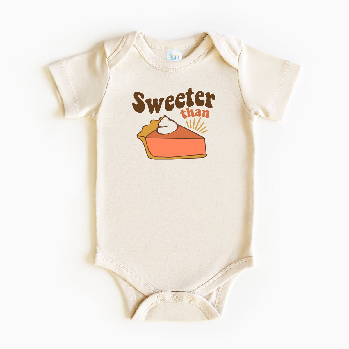 Cuddle Sleep Dream Sweeter Than Pumpkin Pie | Bodysuit