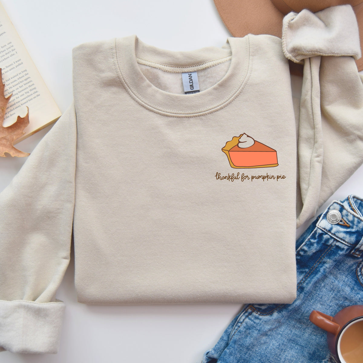 Cuddle Sleep Dream Thankful for Pie | Sand Sweatshirt Adult