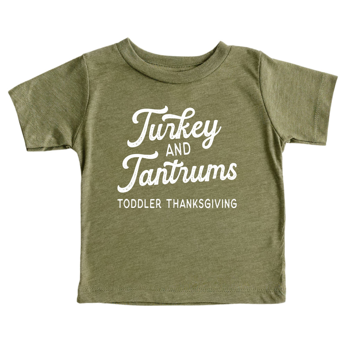 Cuddle Sleep Dream Turkey &amp; Tantrums | Olive Thanksgiving Tshirt