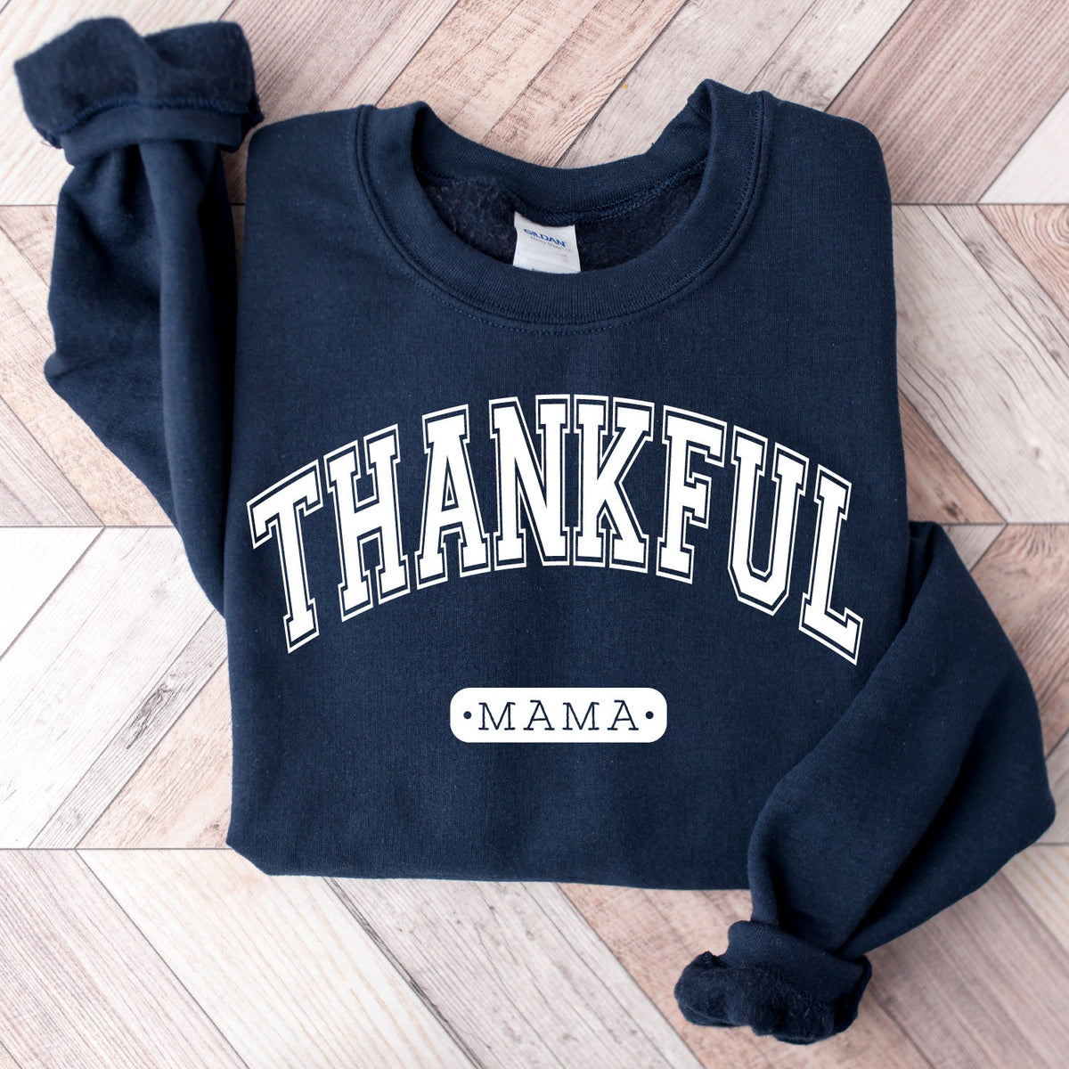 Cuddle Sleep Dream Varsity Thankful Mama | Navy Sweatshirt Adult