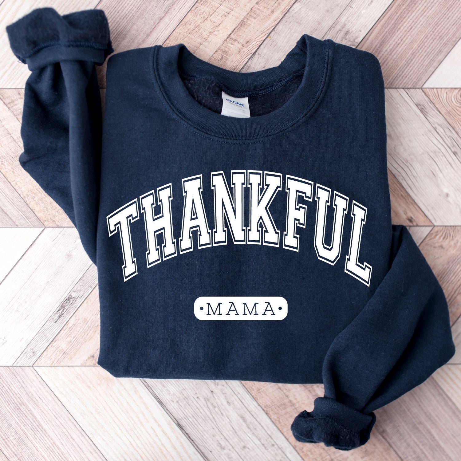 Cuddle Sleep Dream Varsity Thankful Mama | Navy Sweatshirt Adult