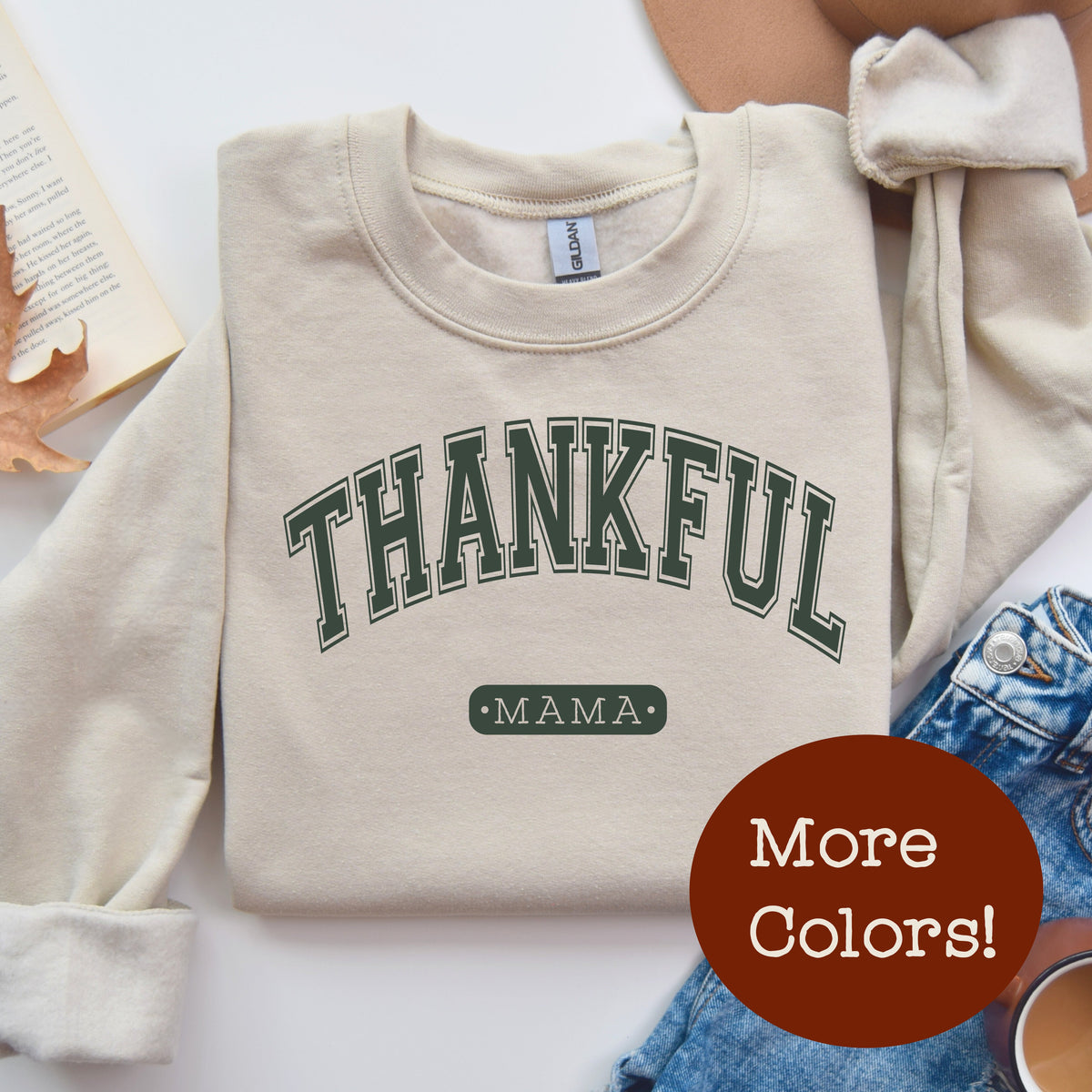 Cuddle Sleep Dream Varsity Thankful Mama | Sand Sweatshirt