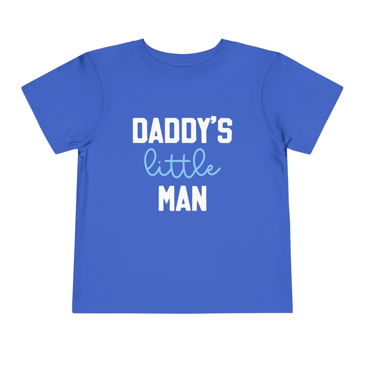 Printify Kids clothes 2T / True Royal Daddy&#39;s Little Man | Toddler Tee