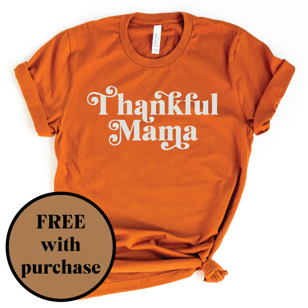 Thankful Mama | Orange Adult Tee