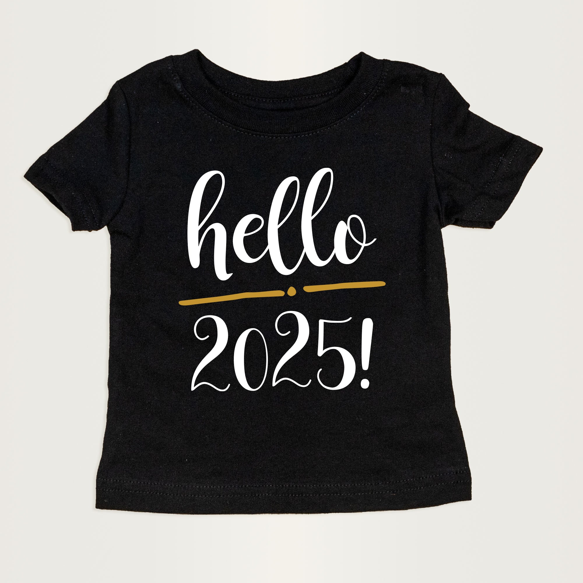 Hello 2025 | Black Tshirt