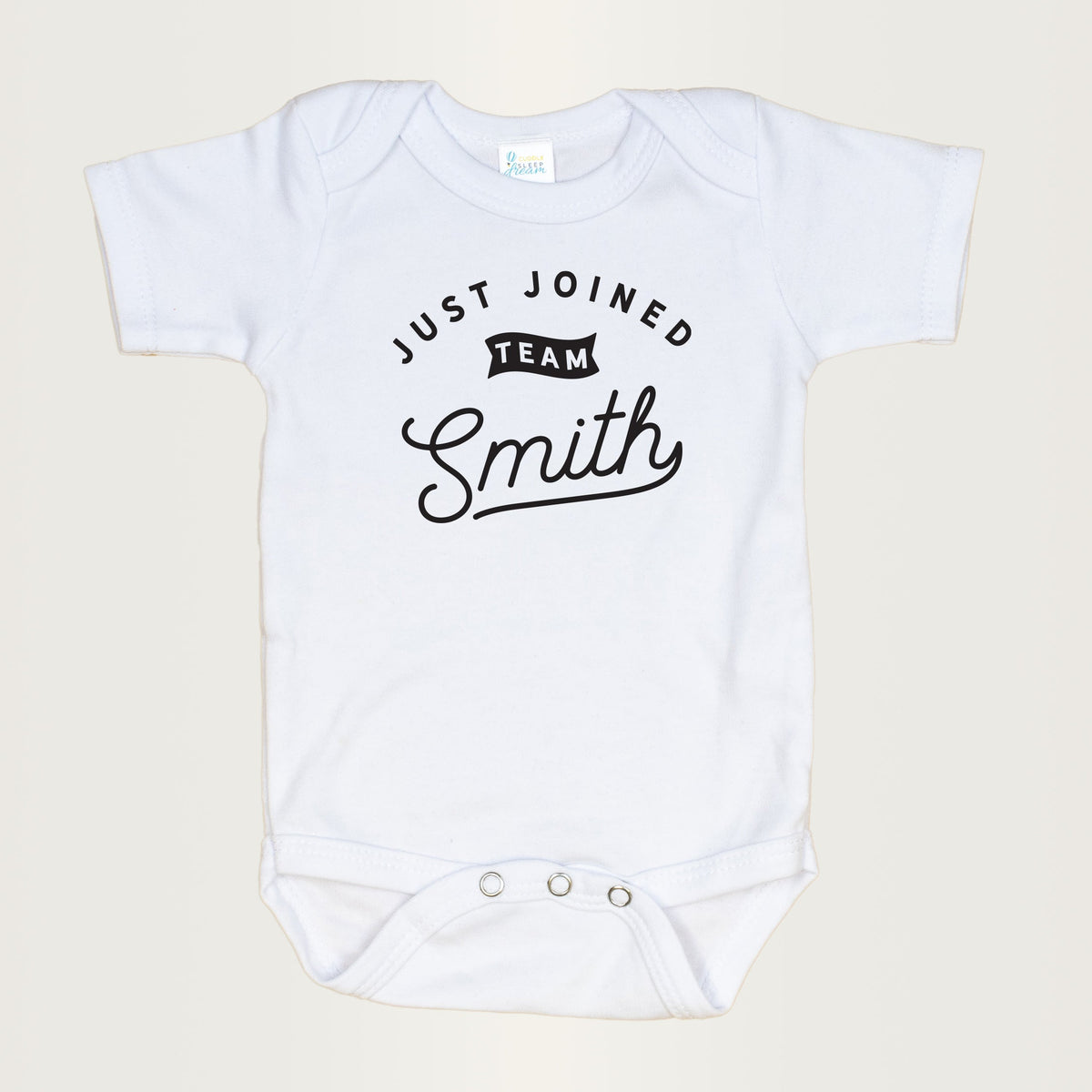 Cuddle Sleep Dream Newborn / Short Just Joined Team Onesie