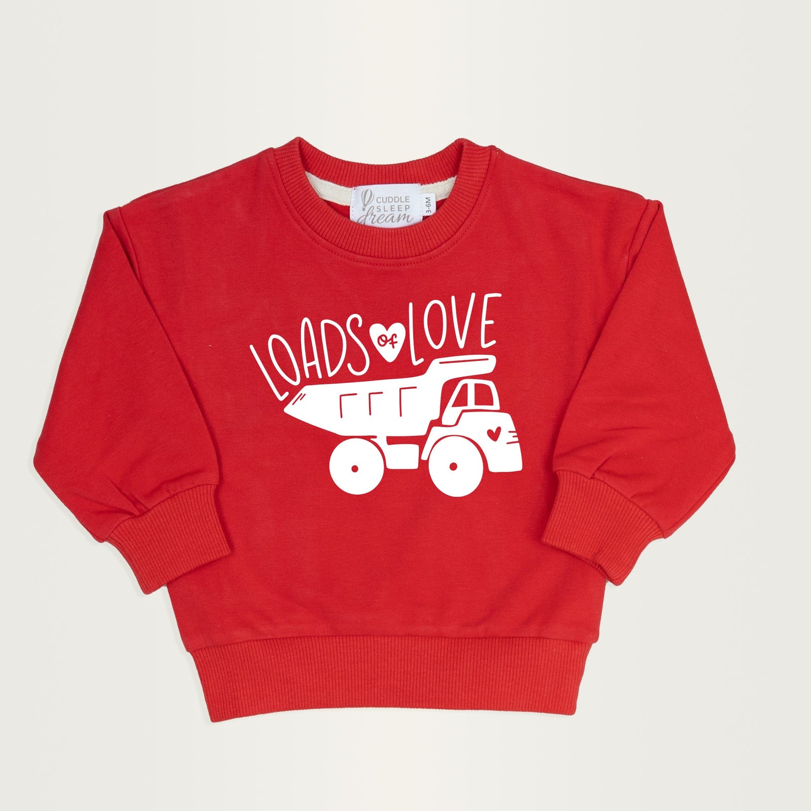 Cuddle Sleep Dream Loads of Love | Red Fleece Sweatshirt