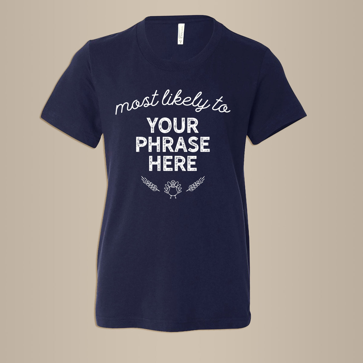 Cuddle Sleep Dream Navy / Youth Small (6-8) Most Likely to (Any Phrase) | Youth Tshirt