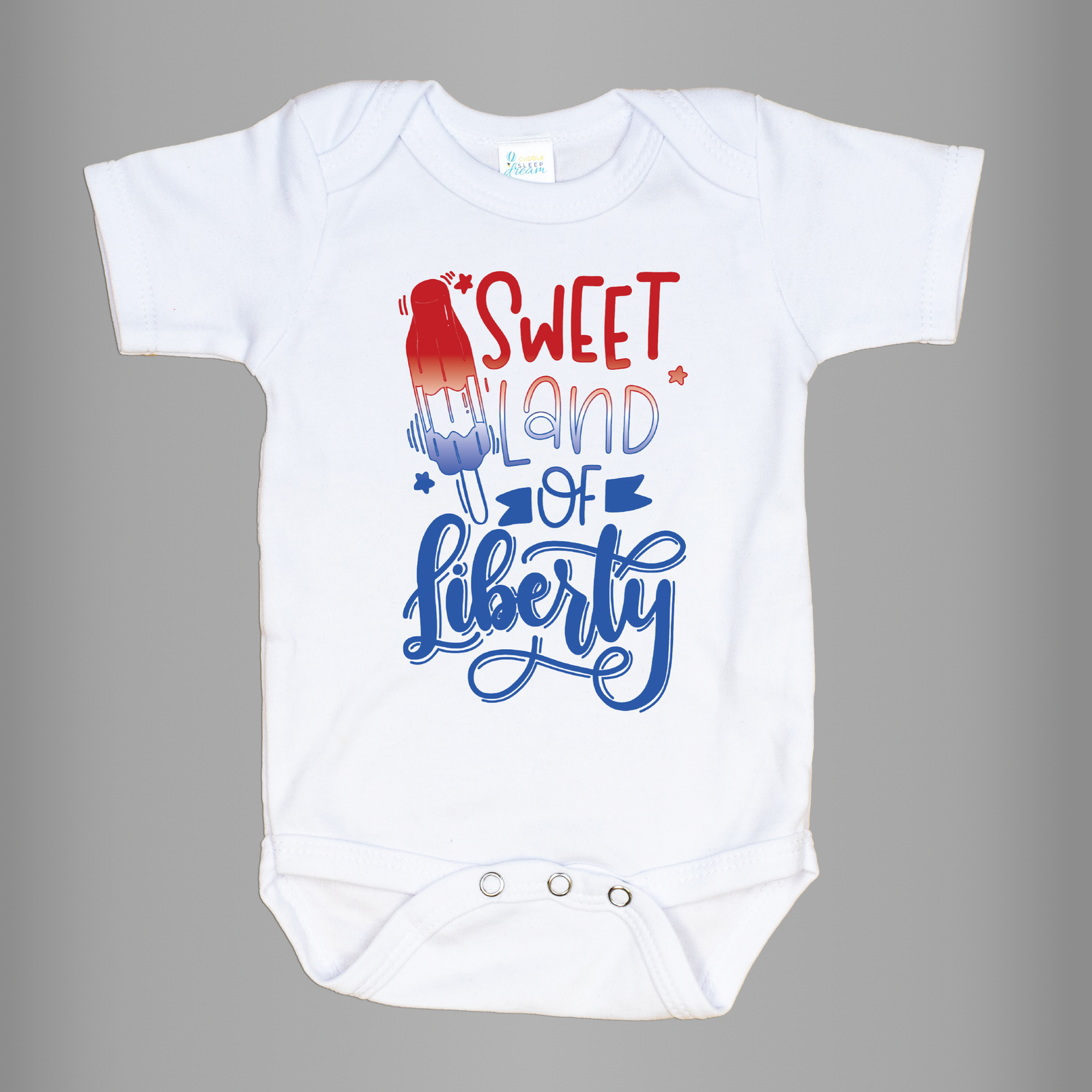 Cuddle Sleep Dream Sweet Land of Liberty Bodysuit