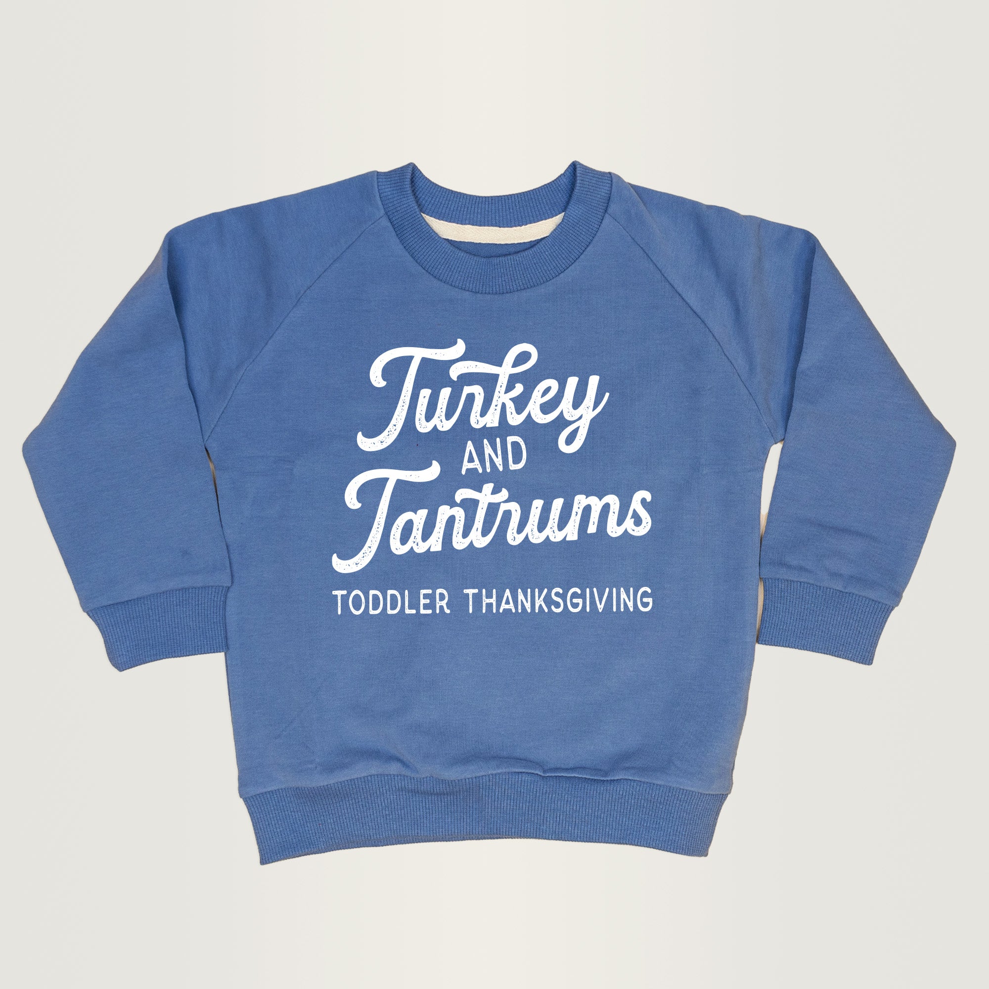 Turkey & Tantrums | Slate Blue Sweatshirt