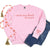 Cuddle Sleep Dream Heart on My Sleeve | Pink Sweatshirt