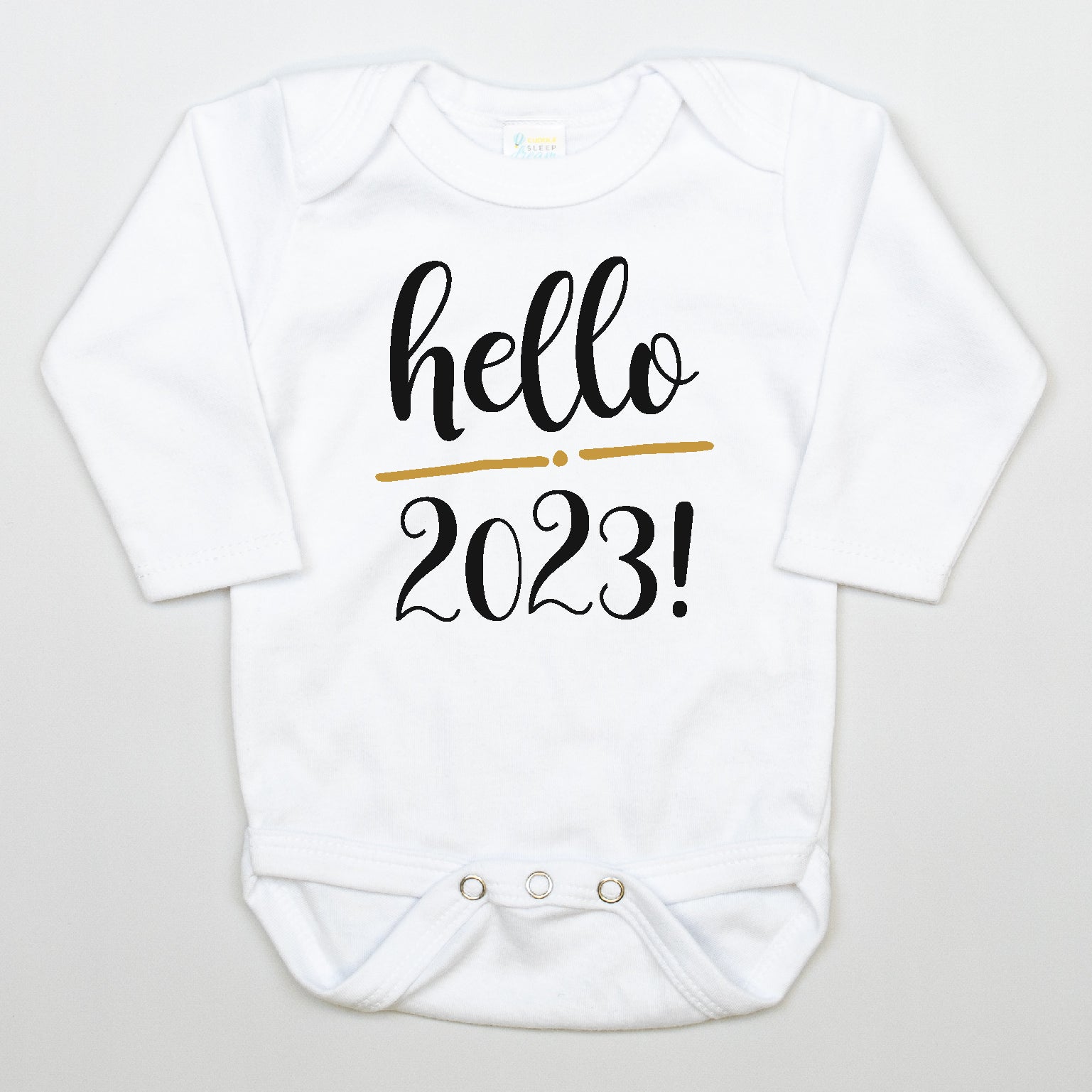 Cuddle Sleep Dream Newborn Long Sleeve Hello 2023 | White Bodysuit