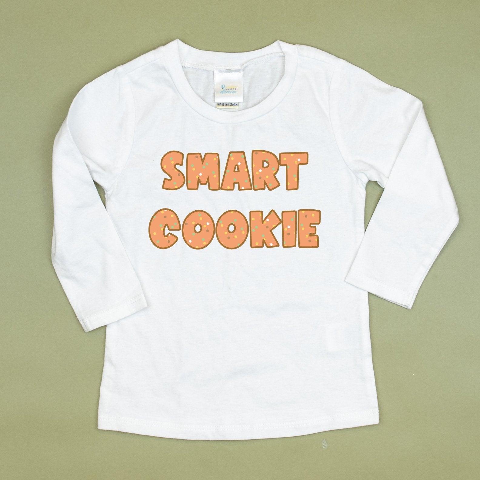 Cuddle Sleep Dream 2t Long Sleeve Tshirt Smart Cookie Tshirt
