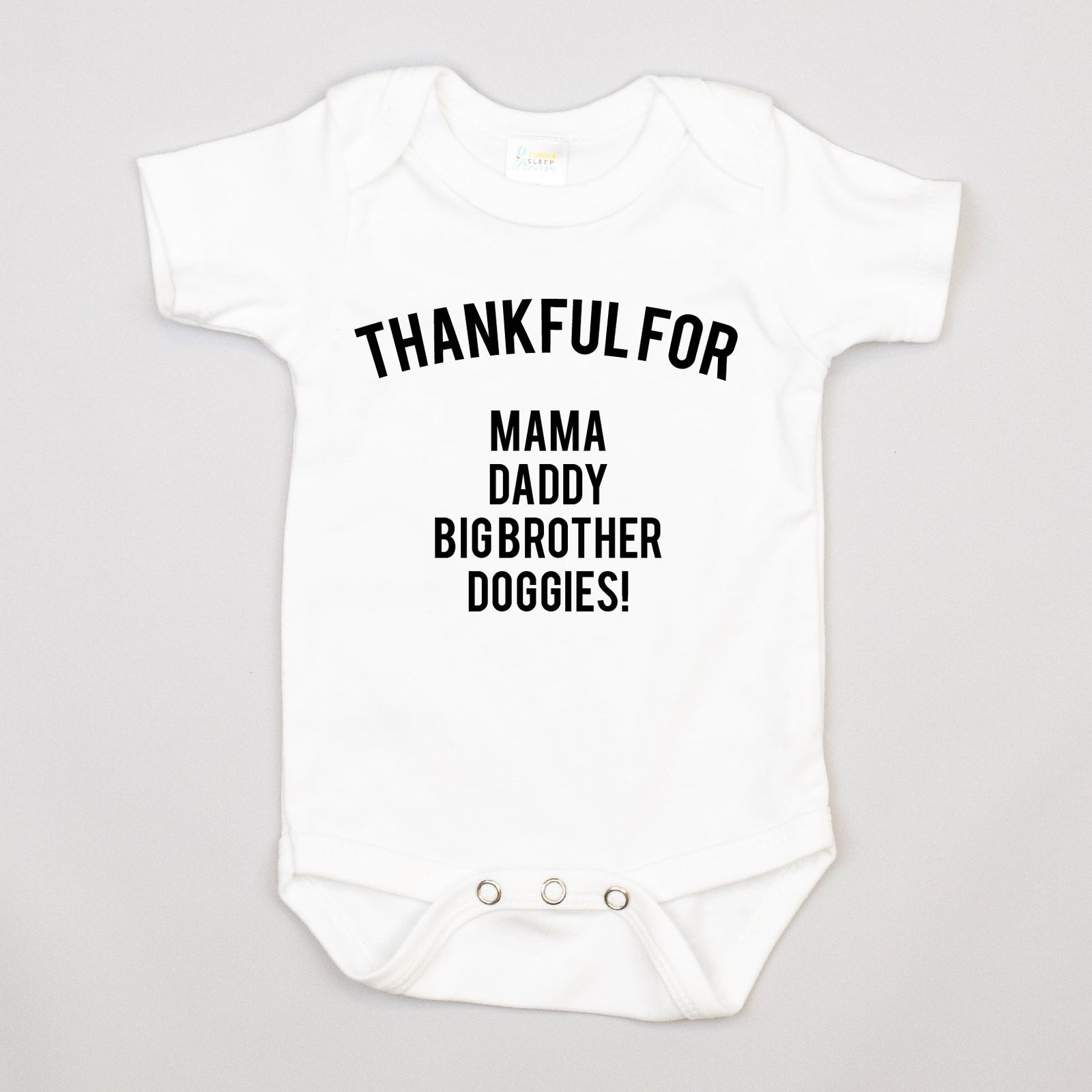 Cuddle Sleep Dream Thankful For... | White Bodysuit