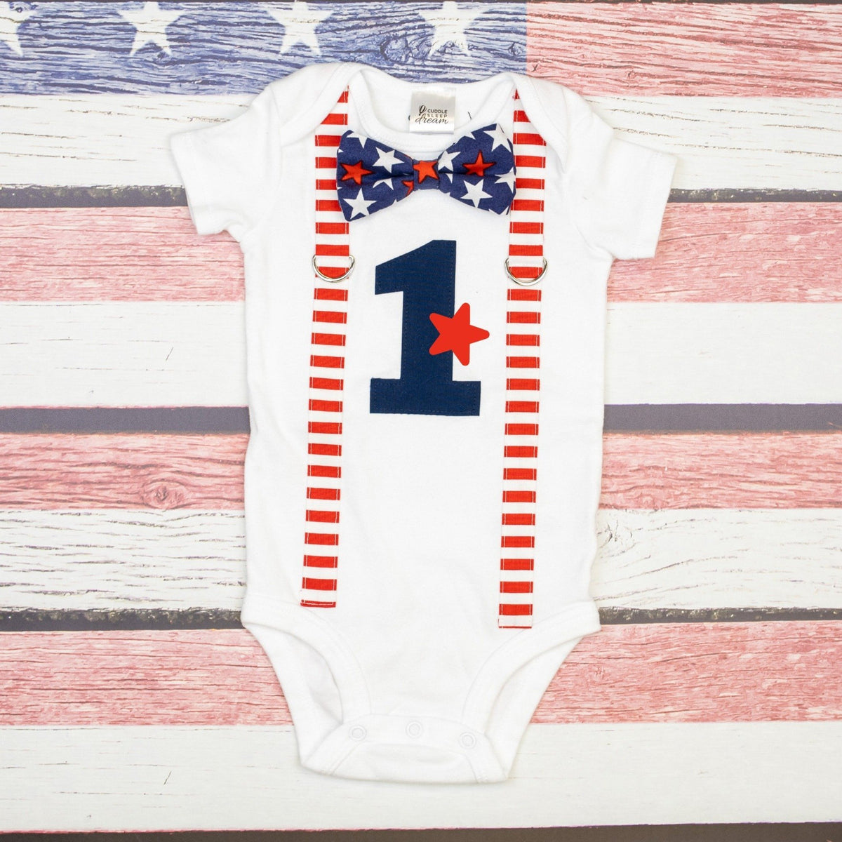 Cuddle Sleep Dream Oh Snap Patriotic 1st Birthday Bodysuit